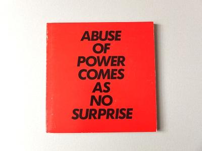 Couverture du livre de  Jenny Holzer | Abuse of Power Comes as No Surprise