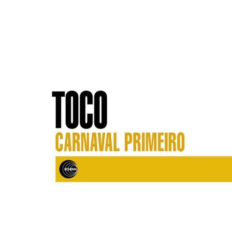Cover: Toco - Carnaval Primeiro