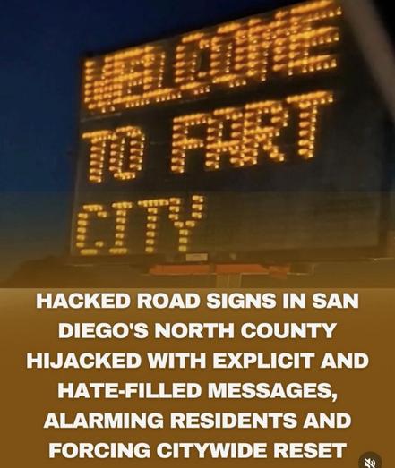 LED construction sign hacked to say “Welcome to Fart City” at night, glowing in amber lights like a beacon of immature chaos. Below it, news-style text dramatically explains the sign caused citywide panic in San Diego.