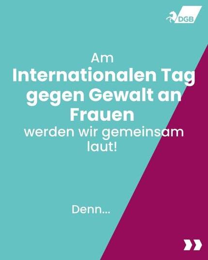 Am Internationalen Tag gegen Gewalt an Frauen werden wir gemeinsam lat! Denn...