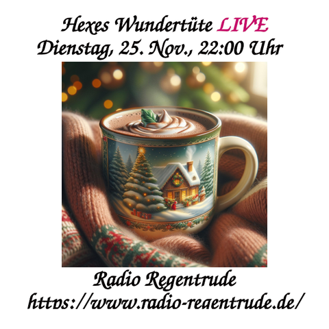 🇩🇪 Plakat zur heutigen Radiosendung mit LIVE-Moderation “Hexes Wundertüte“. Bild (ohne Text): Pixabay, kein Bildquellennachweis erforderlich.
🇬🇧 Poster with details of today's radio show /w presenter „Hexe’s Goody Bag“. Image (without text): Pixabay, no image creds needed.