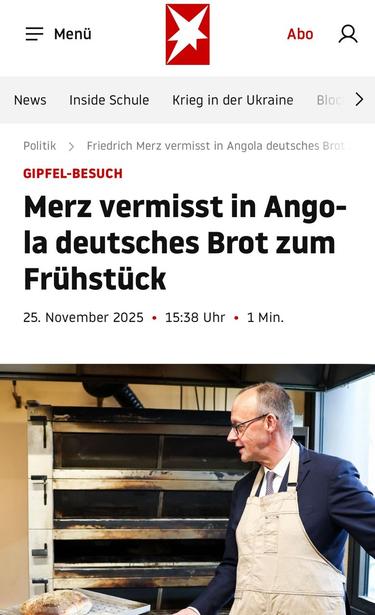 Merz vermisst in Angola deutsches Brot zum
Frühstück.