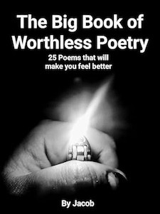 worthless poetry