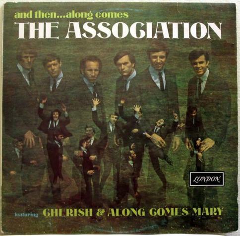 And Then... Along Comes the Association is the debut studio album by the Association, released on Valiant Records in July 1966.
