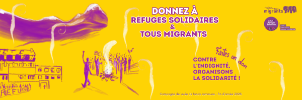 Affiche d'appel au don de Tous Migrants et Refuges Solidaires: "Contre l'indignité, organisons la solidarité"