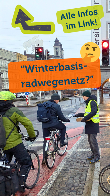 Foto von unserer Info-Aktion auf der Nibelungenbrücke zum Winterbasisradwegenetz der Stadt Linz