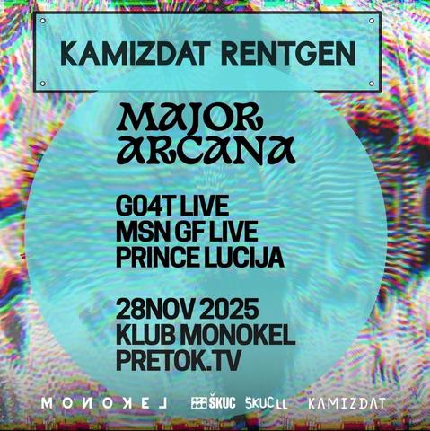 Major Arcana x Kamizdat Rentgen: g04t release party