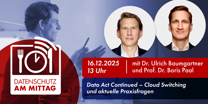 Veranstaltungsgrafik mit Fotos der Referierenden, Titel (Data Act Continued - Cloud Switching und aktuelle Praxisfragen) und Termin