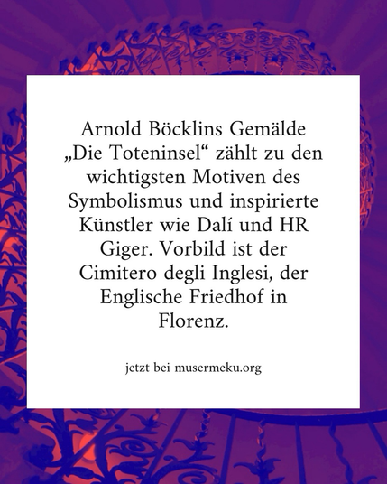 Text: Arnold Böcklins Gemälde „Die Toteninsel" zählt zu den wichtigsten Motiven des Symbolismus und inspirierte Künstler wie Dalí und HR Giger. Vorbild ist der Cimitero degli Inglesi, der Englische Friedhof in Florenz. - jetzt bei musermeku.org