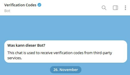 Screenshot von Telegram Chat des Bots "Verification Codes". Zu sehen eine Nachricht: "Was kann dieser Bot?
This chat is used to receive verification codes from third-party services."