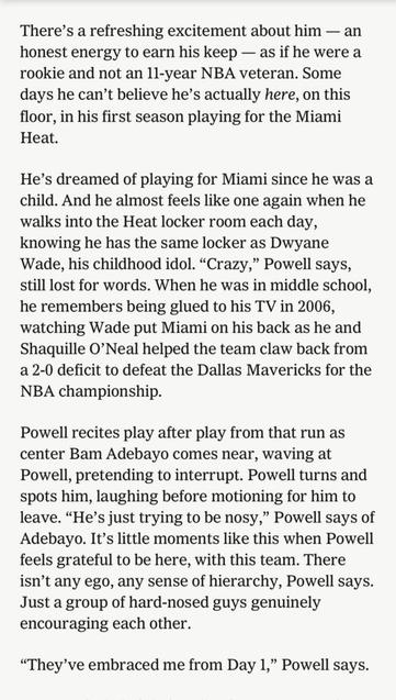 When Powell joined the Heat, Spo told him: “Man, we've been trying to get you for years.” [..] Powell: “Being fully embraced & loved by the fans automatically, feeling wanted, is something I’ve always wanted. To have that moment & having the crowd respond? That’s childhood stuff.” via The Athletic