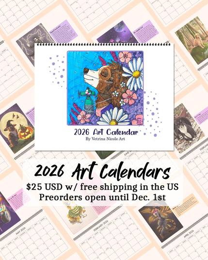 An ad for my 2026 Art Calendar. The main image is the cover page to the calendar, featuring a portrait of my springer spaniel dog fursona wearing oxygen and surrounded by flowers. The background features several monthly calendar spreads, all featuring different pieces of my art. The text on the ad says "2026 Art Calendars. $25 USD w/ free shipping in the US. Preorders open until December 1st."