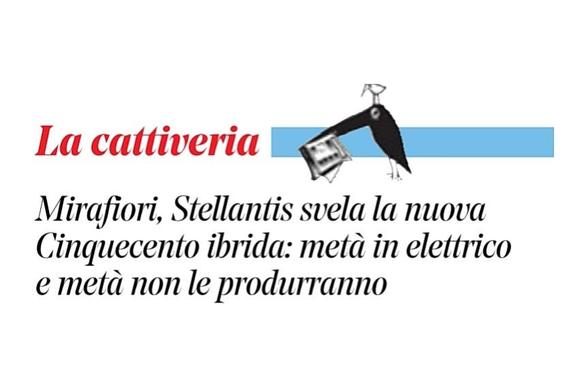 Mirafiori, Stellantis svela la nuova Cinquecento ibrida: metà in elettrico e metà non le produrranno.
