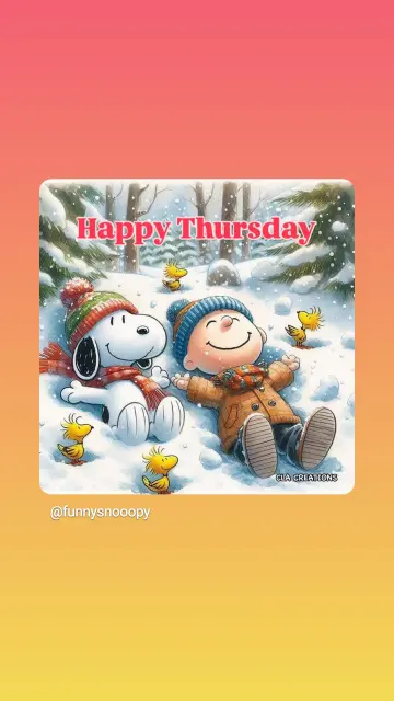 Snoopy und Charlie Brown in Winterkleidung liegen rücklings im Schnee, um sie herum Woodstock mit seinen Freunden.
Text: Happy Thursday