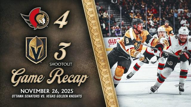 HIGHLIGHTS | Ottawa Senators 4, Vegas Golden Knights 3, SO | Nov. 26, 2025