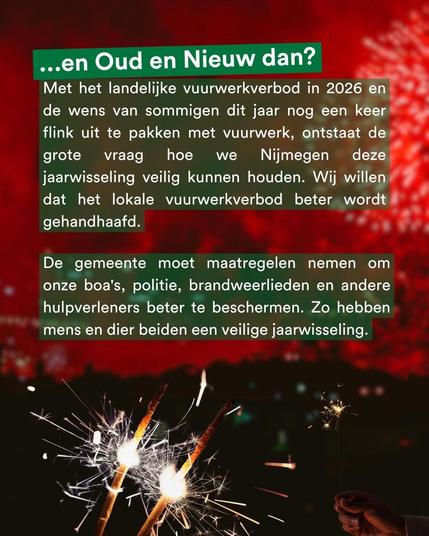 Een afbeelding met een rode achtergrond van vuurwerk. Bovenaan staat in een groen kader: ‘…en Oud en Nieuw dan?’. Daaronder staat witte tekst over zorgen rondom de jaarwisseling, het lokale vuurwerkverbod en de handhaving daarvan. Onderaan de afbeelding zijn close-upfoto’s te zien van brandende sterretjes in handen van mensen.