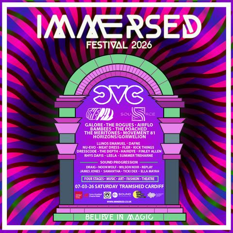 A square psychedelic music festival lineup poster for Immersed Festival 2026. The background features a swirling purple and pink optical illusion pattern. In the center is a large, art-deco style archway in mint green and purple, resembling a jukebox or portal.

Inside the archway, the headliner logos are displayed: CVC at the top, followed by The Pill and Source. Below them, a list of support artists includes Galore, The Rogues, Airflo, Bambees, The Poached, The Meritones, and Movement 81.

Further down, lists of artists are grouped by stage partnerships including Horizons/Gorwelion and Sound Progression. Smaller acts listed include Llinos Emanuel, Dafne, Nu-Evo, Meat Dress, Fler, Kick Things, and more.

Text at the bottom reads: "07.03.26 Saturday Tramshed Cardiff" and "Four Stages • Music • Art • Fashion • Theatre". The festival theme "Believe in Magic" is written across the bottom step of the archway.