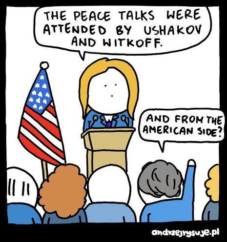 Cartoon press conference with US flag where blonde spokeswoman says “the peace talks were attended by Ushakov and Witkoff” while reporter raises hand asking “and from the American side?”
