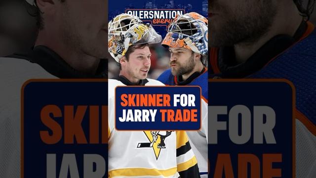 Stuart Skinner for Tristan Jarry?