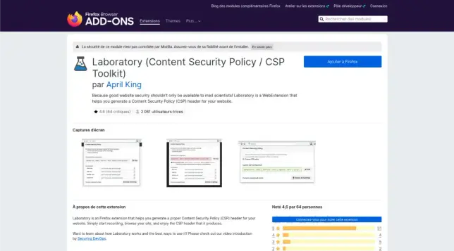 Laboratory is an experimental Firefox extension that helps you generate a Content Security Policy (CSP) header for your website.