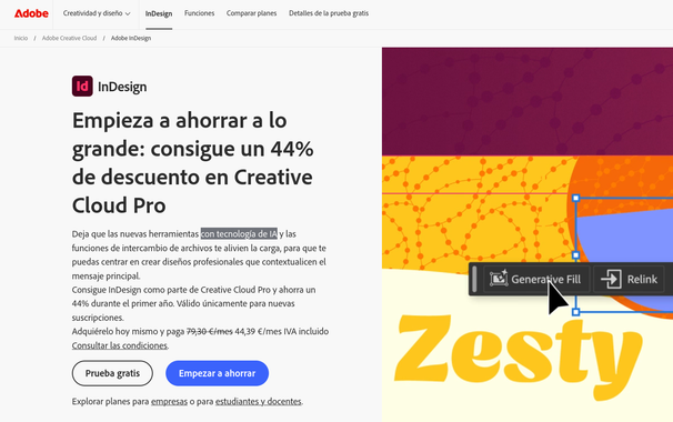La página de inDesign, en la primera línea del pitch ya te mencionan "herramientas IA"