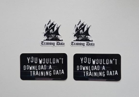 Two sets of stickers, each consisting of: one with The Pirate Bay logo (ship with black sails) but text says "Training Data" instead of original, another uses anti-piracy campaign style with text "You wouldn't download a training data"
