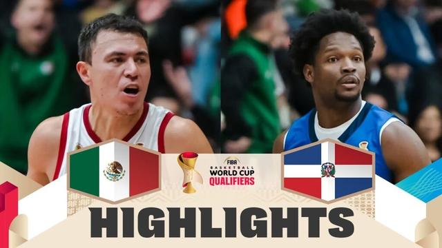 Mexico 🇲🇽 v Dominican Republic 🇩🇴 | Highlights | FIBA Basketball World Cup 2027 Americas Qualifiers