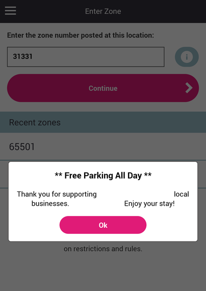 A dialog titled "** Free Parking All Day **" containing the text: 
Thank you for supporting [giant whitespace] local [next line]
businesses. [giant whitespace] Enjoy your stay!