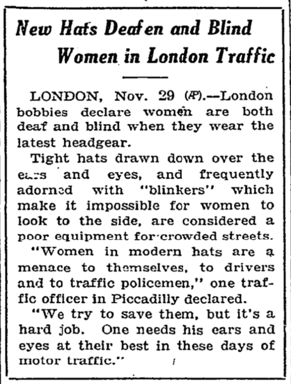 New Hats Deafen and Blind Women in London Traffic