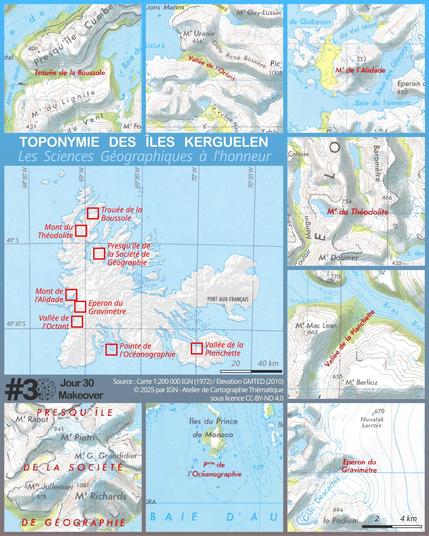 Carte thématique des îles Kerguelen mettant en valeur des toponymes liés aux sciences géographiques, avec localisation de lieux comme la Trouée de la Boussole, le Mont du Théodolite, la Vallée de l’Octant, la Pointe de l’Océanographie, la Presqu’île de la Société de Géographie et l’Éperon du Gravimètre, illustrés par extraits cartographiques anciens et récents.