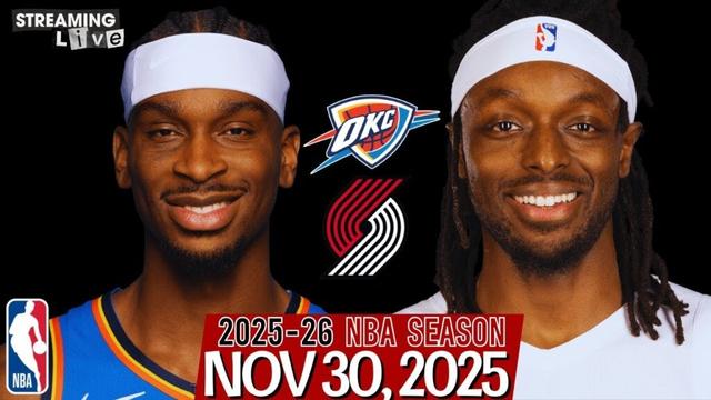 (LIVE) Oklahoma City Thunder vs Portland Trail Blazers NBA Live Stream
