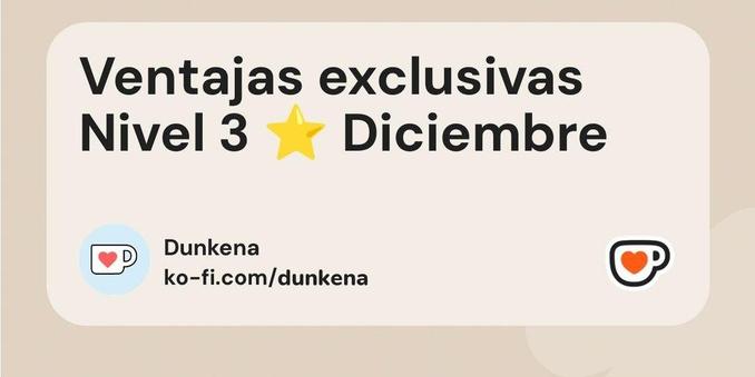 Card autogenerado de Ko-fi con el título "Ventajas exclusivas para el nivel 3 en Diciembre".