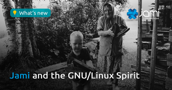 Black-and-white image of a young child and an elderly woman carrying pieces of firewood in an outdoor yard surrounded by trees and a wooden shed. The Jami logo appears in the top right corner. A turquoise label in the top left reads ‘What’s new’. The title ‘Jami and the GNU/Linux Spirit’ is displayed at the bottom in white and blue text.