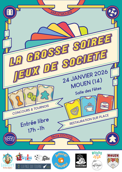 Affiche de la Grosse Soirée Jeux de société à Mouen (14) le 24/01/2026 à partir de 17h00