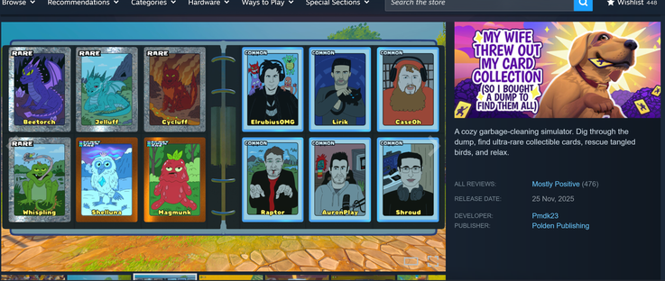 Gra na steamie o tytule:

MY WIFE THREW OUT MY CARD COLLECTION (SO I BOUGHT A DUMP TO FIND THEM ALL)