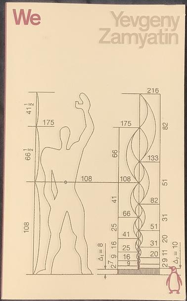 The cover of my copy of We by Yevgeny Zamyatin