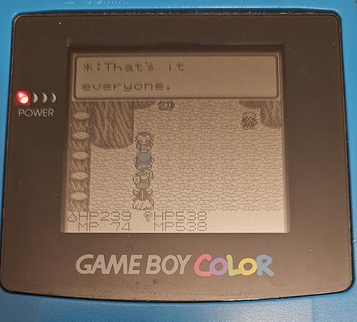 Photo of a game boy colornwith dragon warrior monsters. Text reads: "That's it everyone"