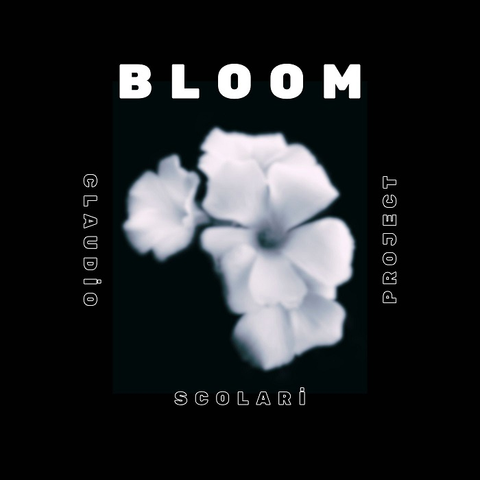 Claudio Scolari Project — Bloom cover art