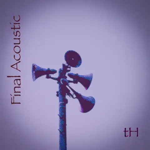 the album cover of next coming my new EP “Final Acoustic”