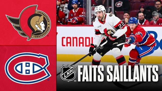 Sénateurs vs Canadiens | Faits saillants