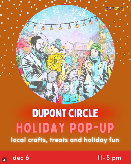 Dupont circle holiday popup flyer 12/6 from 11-5 picture of family in the snow