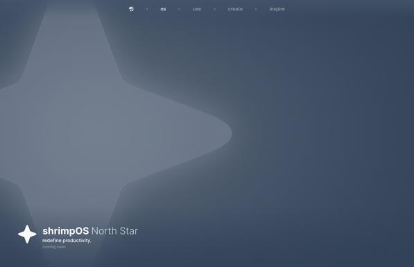 a concept of the shrimpOS landing page, showing the shrimpOS north star wallpaper. the bottom of the page shows the symbolic version of the north star, and the text "shimpOS North Star: redefine productivity. coming soon" at the bottom