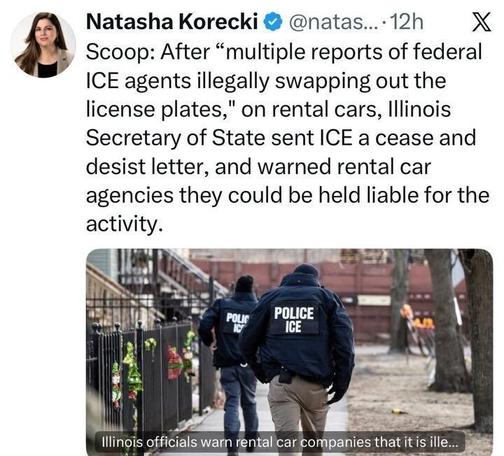 A tweet from reporter Natasha Korecki describing reports of ICE agents illegally swapping license plates on rental cars and noting that Illinois has issued a cease-and-desist letter. The photo underneath shows ICE officers walking down a residential sidewalk wearing jackets labeled “POLICE ICE.”