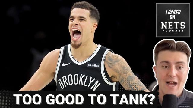 DILEMMA: Is Michael Porter Jr. TOO GOOD For The Brooklyn Nets To Successfully TANK This Season?