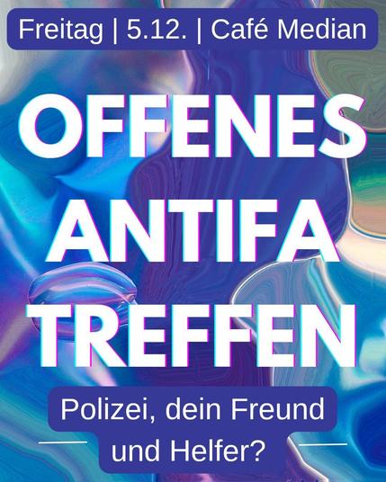„Polizei, dein Freund und Helfer“ – von diesem Spruch war nicht nur SS-Reichsführer Heinrich Himmler überzeugt, auch heutzutage wird er oft unkritisch verwendet. Dabei ist Polizeigewalt nicht nur für uns als Antifas ein Dauerthema. Ein Genosse wird über seine persönlichen Erfahrungen sprechen, und im Anschluss wollen wir über eure Fragen zum Thema Polizei diskutieren.
Los geht's am 05.12. um 18 Uhr im Café Median. Bringt eure Freund*innen mit! Neue Leute sind wie immer willkommen!
