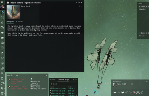 Tom's Shuttle. Info pane information:
This mysterious shuttle is slowly passing through the system, following a predetermined course from some unknown origin. Although similarities between its design and some current starships can be discemed, this vessel appears to predate those ships by many centuries. Scans indicate that the shuttle once had room for a single occupant but now lies empty, sailing onward in silent memary of the visionary pilot it once ferried.