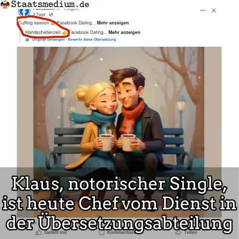 Ein Satirisches Bild: Ein Paar sitzt auf einer Parkbank, umarmt sich und hält Tassen mit heißen Getränken, während es schneit. Oben ist eine Facebook-Anzeige mit dem Text "Cuffing season" und dem deutschen Wort "Handschellenzeit". Darunter steht der Text: "Klaus, notorischer Single, ist heute Chef vom Dienst in der Übersetzungsabteilung