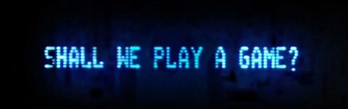"Shall we play a game?" screen from famous movie...