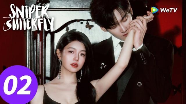 المسلسل الصيني "فراشة القناص"|الحلقة 02|Sniper Butterfly|WeTV