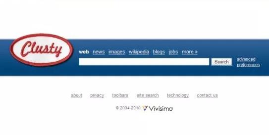 screenshot of clusty webpage. Clusty logo and search bar and links (web, news, images, wikipedia, blogs, jobs) on a blue stripe. Background is white and below the stripe there are links labeled about, privacy, toolbar, site search, technology, contact us. At the bottom copyright is noted 2004-2010 Vivisimo